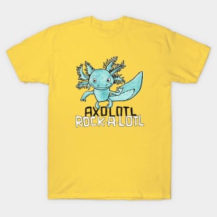 Funny Axolotl Pun, Rock Music, Rock a lotl, Axolotl T-Shirt